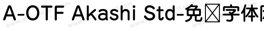 A-OTF Akashi Std字体转换
